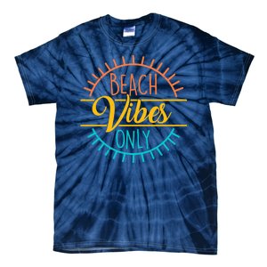 Beach Vibes Only Vacation Travel Tie-Dye T-Shirt