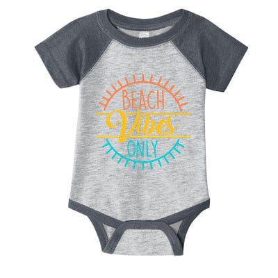 Beach Vibes Only Vacation Travel Infant Baby Jersey Bodysuit