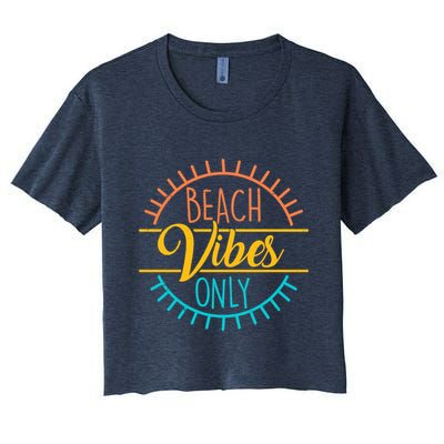 Beach Vibes Only Vacation Travel Crop Top