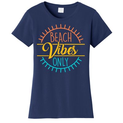 Beach Vibes Only Vacation Travel Women's T-Shirt