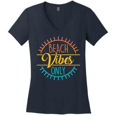 Beach Vibes Only Vacation Travel Women's V-Neck T-Shirt