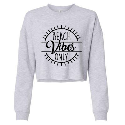 Beach Vibes Only Vacation Travel Cropped Pullover Crew