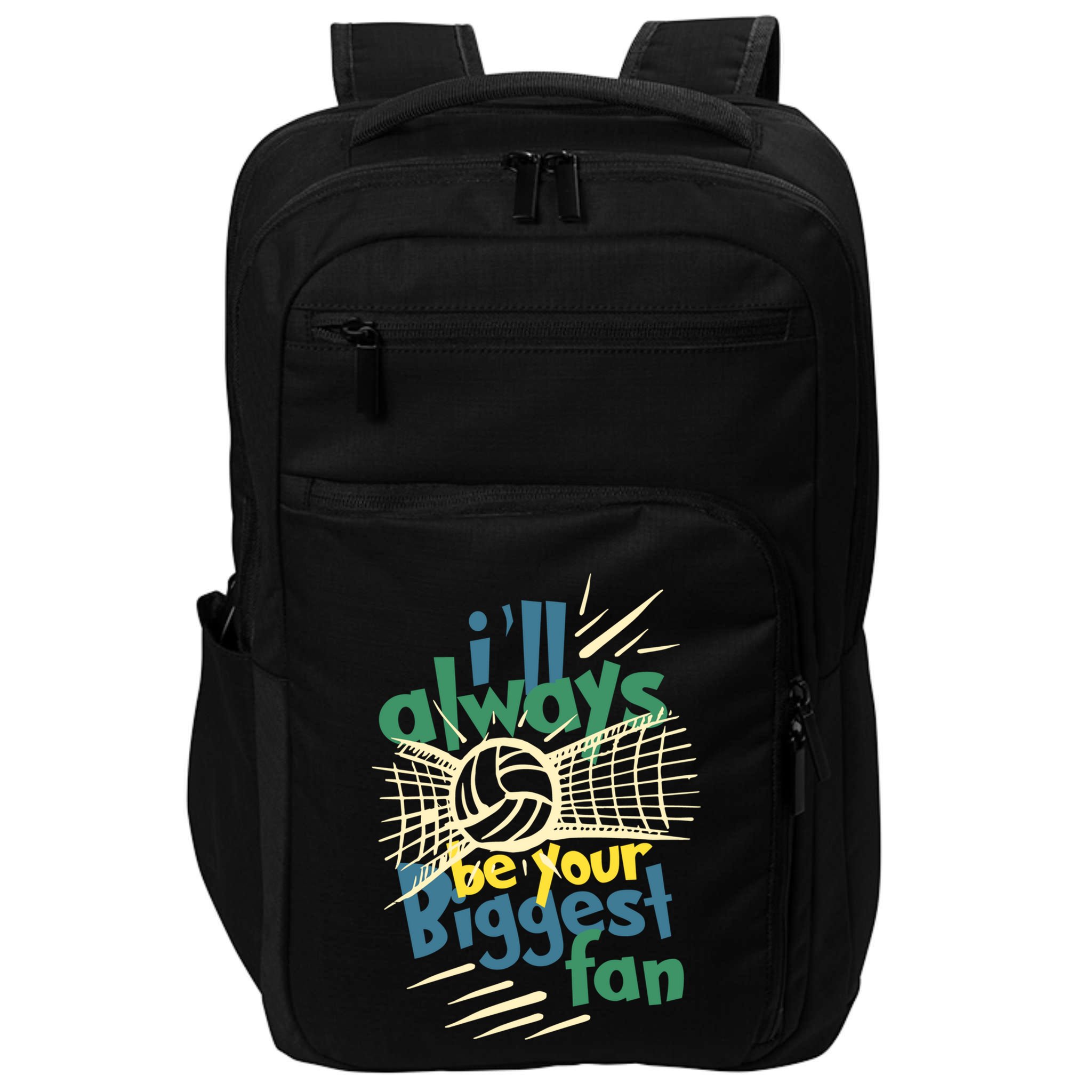 Beach Volleyball Player ILl Always Be Your Biggest Fan Hit Gift Impact Tech Backpack