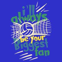 Beach Volleyball Player ILl Always Be Your Biggest Fan Hit Gift Button