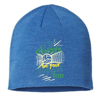 Beach Volleyball Player ILl Always Be Your Biggest Fan Hit Gift Sustainable Beanie