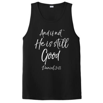 Bible Verse Quote And If Not He Is Still Good PosiCharge Competitor Tank