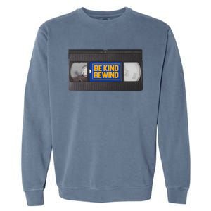 Blockbuster Video Rental Vhs Be Kind Rewind Stickers Garment-Dyed Sweatshirt