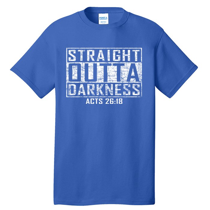 Bible Verse Straight Outta Darkness Distressed Vintage Cool Gift Tall T-Shirt