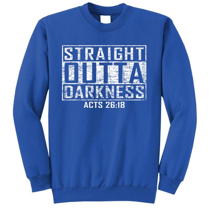 Bible Verse Straight Outta Darkness Distressed Vintage Cool Gift Tall Sweatshirt