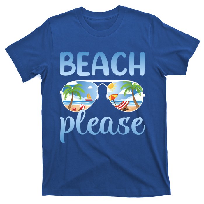 Beach Vacation Sunset Sunrise Summer Sunglasses Beach Please Gift T-Shirt