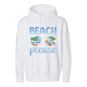 Beach Vacation Sunset Sunrise Summer Sunglasses Beach Please Gift Garment-Dyed Fleece Hoodie