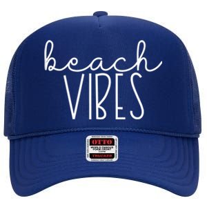 Beach Vibes Summer Vacation Vacay Cruise Trip Ocean Group Gift High Crown Mesh Back Trucker Hat