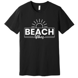 Beach Vibes Summer Graphic Premium T-Shirt