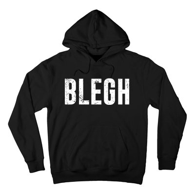 Blegh Vintage Text Metal Rock Music Hoodie