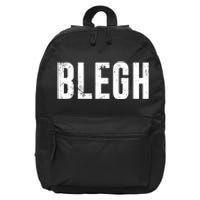 Blegh Vintage Text Metal Rock Music 16 in Basic Backpack