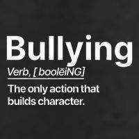 Bullying Verb The Only Action That Builds Character Garment-Dyed Fleece Hoodie
