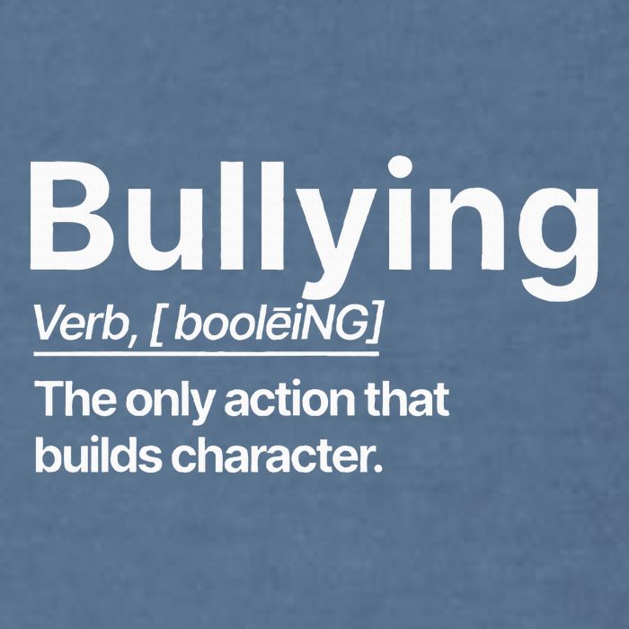 Bullying Verb The Only Action That Builds Character Garment-Dyed Sweatshirt