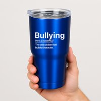 Bullying Verb The Only Action That Builds Character Tumbler