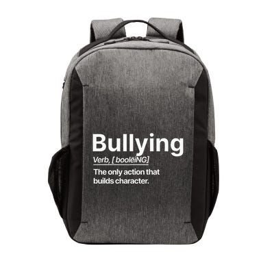 Bullying Verb The Only Action That Builds Character Vector Backpack