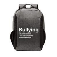 Bullying Verb The Only Action That Builds Character Vector Backpack
