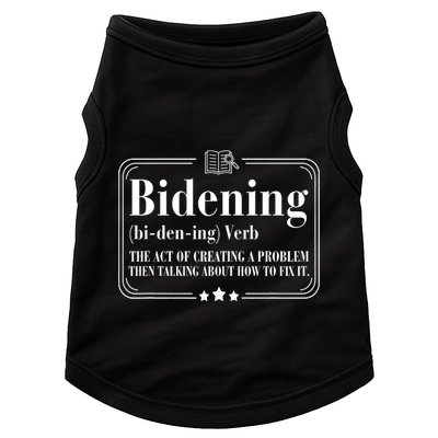 Bidening Verb The Act Of Creating A Problem Doggie Tank