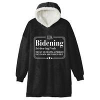 Bidening Verb The Act Of Creating A Problem Hooded Wearable Blanket