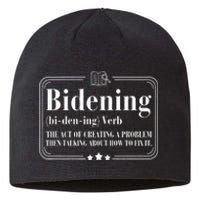 Bidening Verb The Act Of Creating A Problem Sustainable Beanie