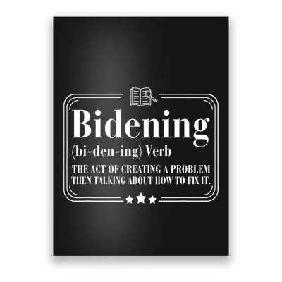 Bidening Verb The Act Of Creating A Problem Poster