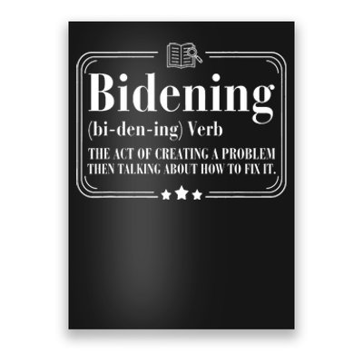 Bidening Verb The Act Of Creating A Problem Poster