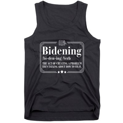 Bidening Verb The Act Of Creating A Problem Tank Top