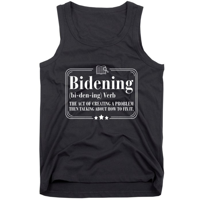 Bidening Verb The Act Of Creating A Problem Tank Top