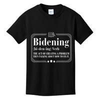 Bidening Verb The Act Of Creating A Problem Kids T-Shirt