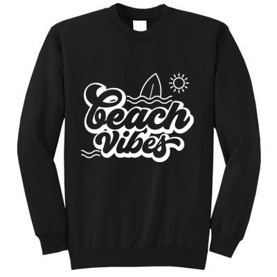 Beach Vibes Vacation Tropical Sweatshirt