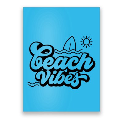Beach Vibes Vacation Tropical Poster
