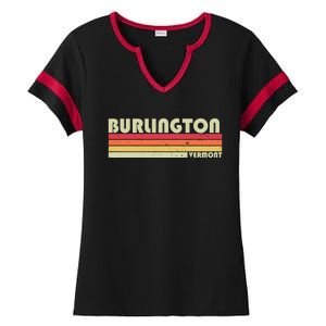 BURLINGTON VT VERMONT Funny City Home Roots Gift Retro 80s Ladies Halftime Notch Neck Tee