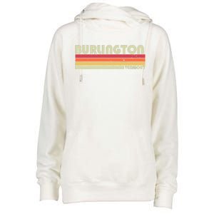 BURLINGTON VT VERMONT Funny City Home Roots Gift Retro 80s Womens Funnel Neck Pullover Hood