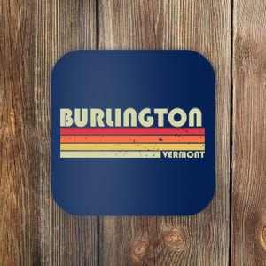 BURLINGTON VT VERMONT Funny City Home Roots Gift Retro 80s Coaster