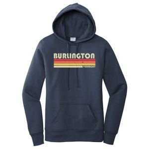 BURLINGTON VT VERMONT Funny City Home Roots Gift Retro 80s Women's Pullover Hoodie