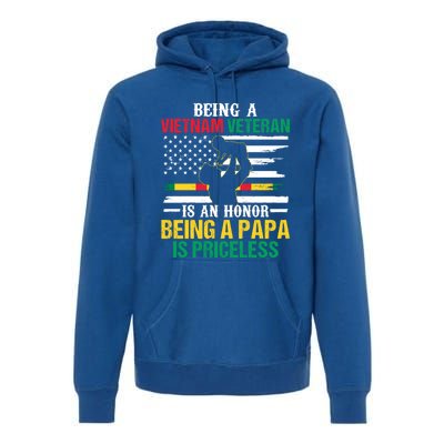 Being Vietnam Veteran Is An Honor Being Papa Is Priceless Gift Premium Hoodie