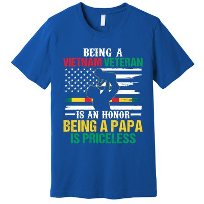 Being Vietnam Veteran Is An Honor Being Papa Is Priceless Gift Premium T-Shirt