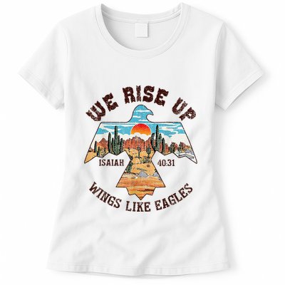 Bible Verse We Rise Up Wings Like Eagles Isaiah 4031 Womens T-Shirt