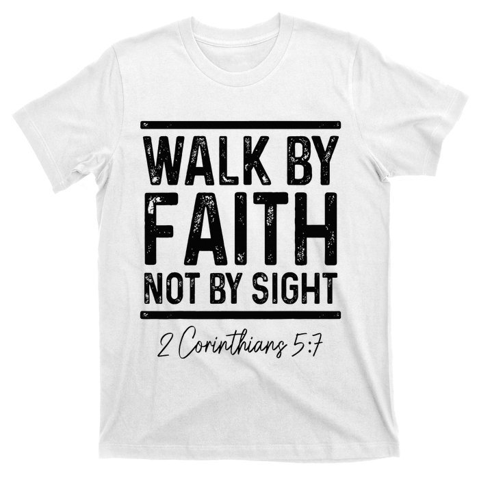 Bible Verse Walk Faith Not By Sight Christian Pastor T-Shirt