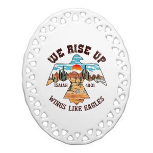 Bible Verse We Rise Up Wings Like Eagles Isaiah 4031 Ceramic Oval Ornament