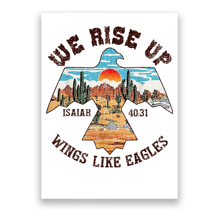 Bible Verse We Rise Up Wings Like Eagles Isaiah 4031 Poster