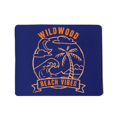 Beach Vibes Wildwood Vacation New Jersey Tour Beach Lover Mousepad