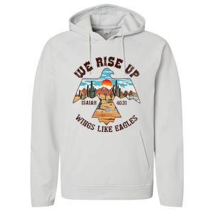 Bible Verse We Rise Up Wings Like Eagles Isaiah 4031 Performance Fleece Hoodie