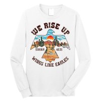 Bible Verse We Rise Up Wings Like Eagles Isaiah 4031 Long Sleeve Shirt