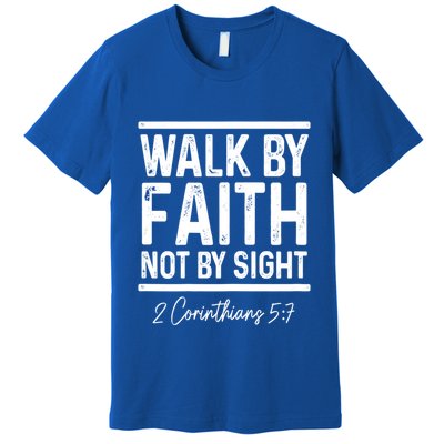 Bible Verse Walk Faith Not By Sight Christian Pastor Gift Premium T-Shirt