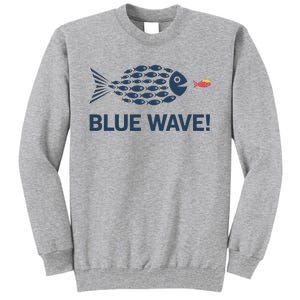 Blue Wave 2024 Funny Big Fish Eat Little Fish Trump Hair Tall Sweatshirt