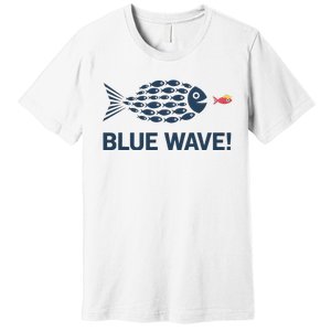 Blue Wave 2024 Funny Big Fish Eat Little Fish Trump Hair Premium T-Shirt